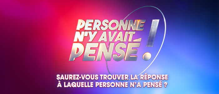 Personne n'y avait pensé ! - jeux