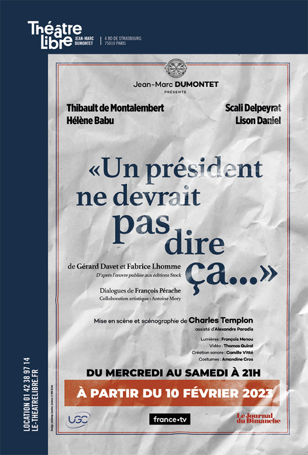 Affiche de Un président ne devrait pas dire ça
