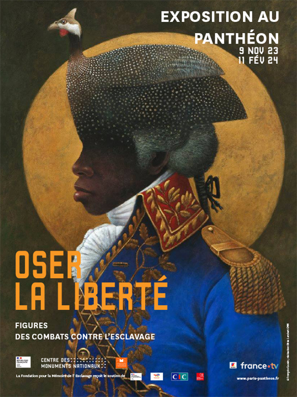 Oser la liberté. Figures des combats contre l’esclavage