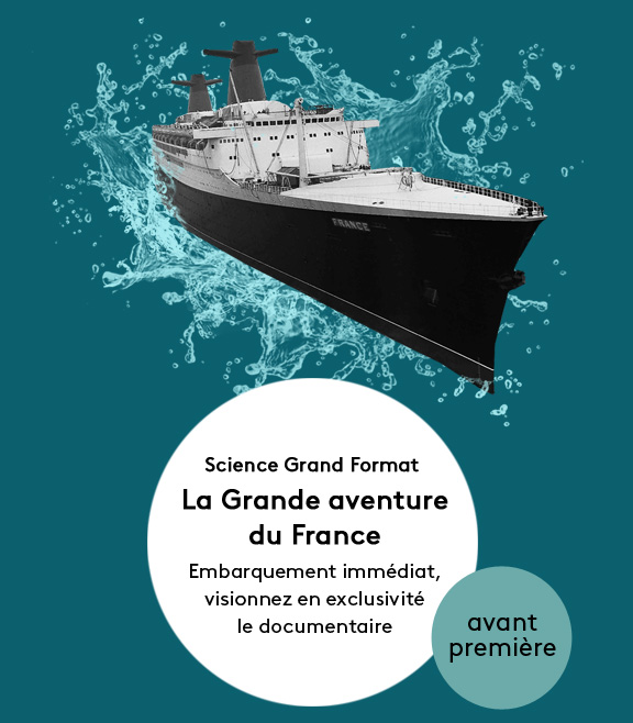 La Grande Aventure du France