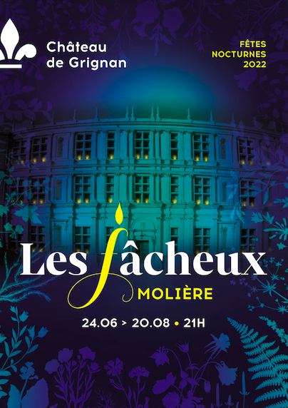 Affiche du spectacle Les Fâcheux, de Molière