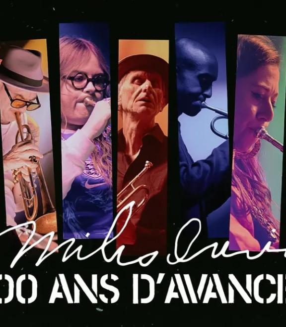 « Miles Davis - 100 ans d'avance »