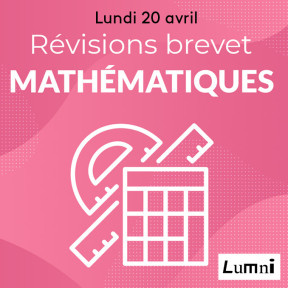 Logo Lumni et dessin Mathématiques révisions du Brevet Lundi 20/04