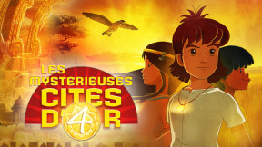 Les personnages de la série : Les Mystérieuses Cités d'Or - Saison 4