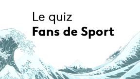 Le Quiz Fans de Sport