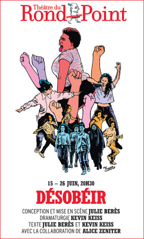 Désobéir au Théâtre du Rond-Point