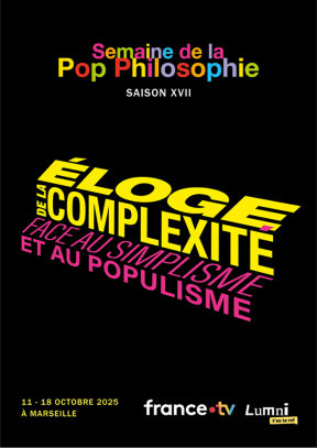 Semaine de la Pop Philosophie - Saison XVII
