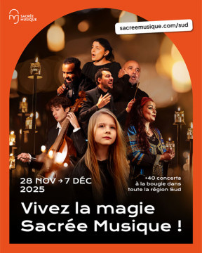 Festival "Sacrée Musique" du 28 novembre au 7 décembre en région PACA