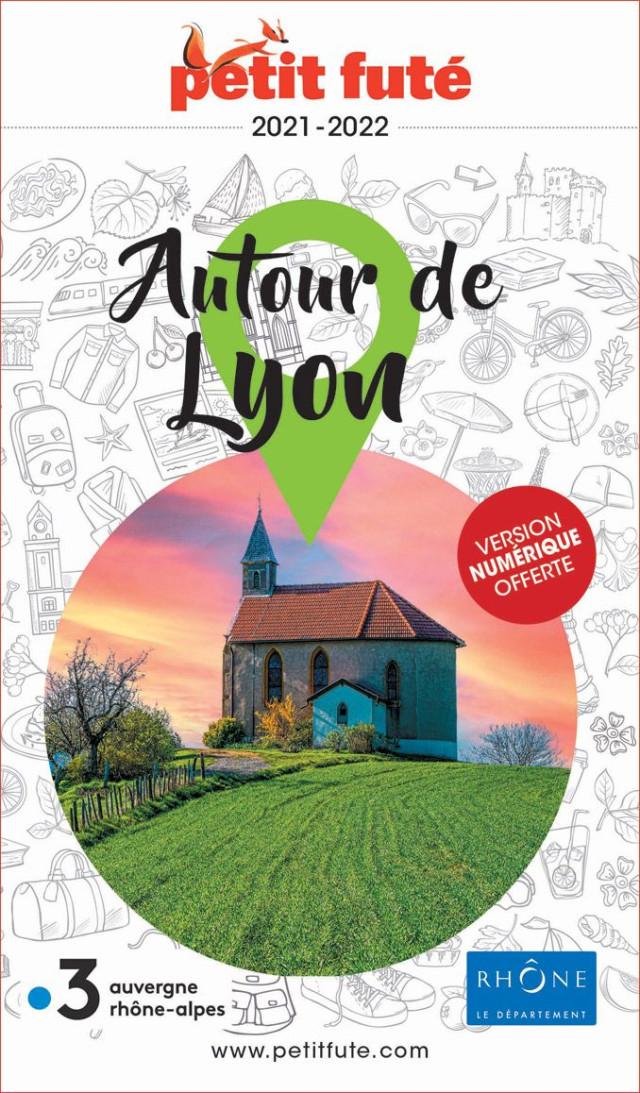 Petit Futé 2021-2022 Autour de Lyon