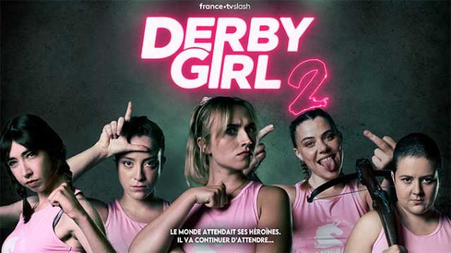 Derby Girl - Une série France TV Slash