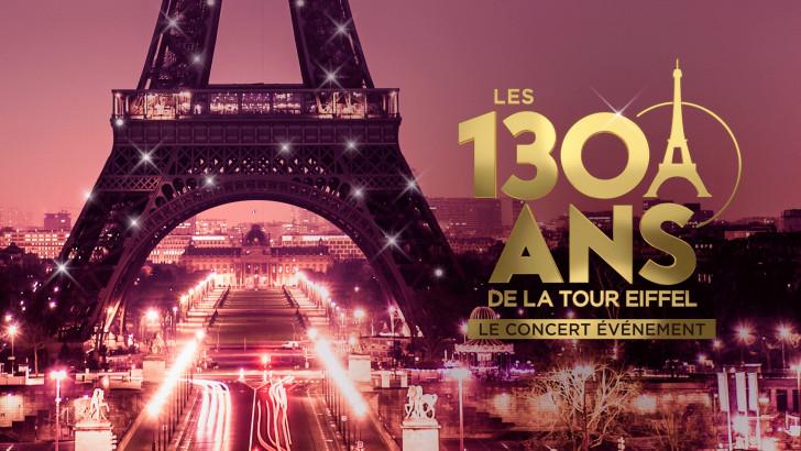 Les 130 ans de la Tour Eiffel
