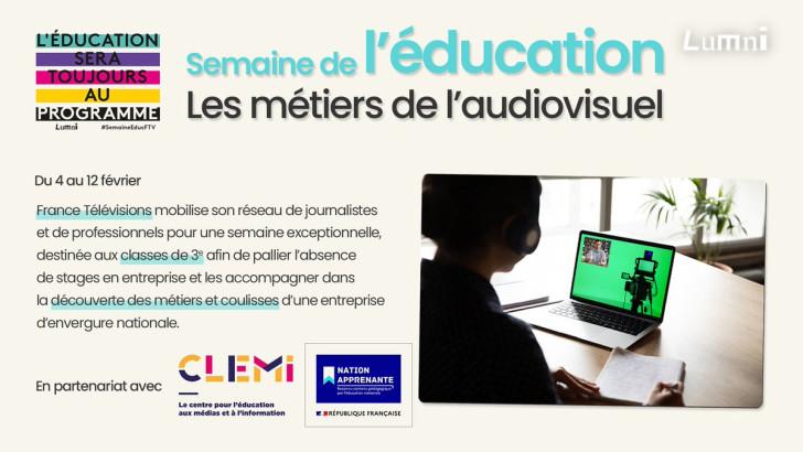 La semaine de l'éducation du 4 au 12 février 2021 avec France Télévisions
