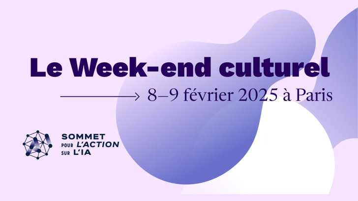 Week-end culturel de l’IA les 8 et 9 février 2025 à Paris