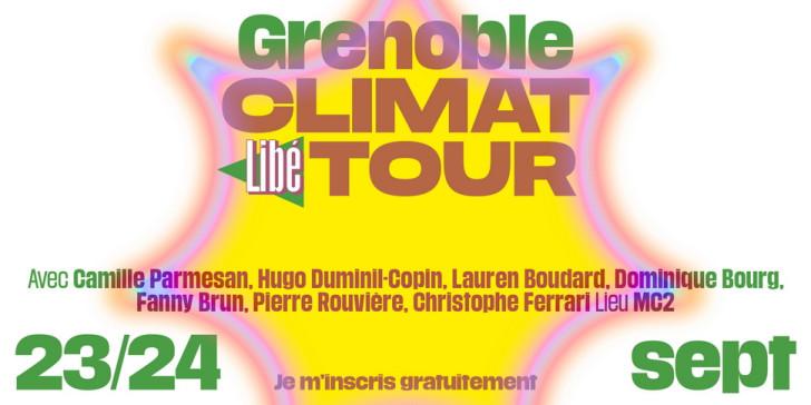 Le Climat Libé Tour à Grenoble les 24 et 25 septembre