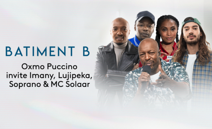 Bâtiment B présenté par Oxmo Puccino