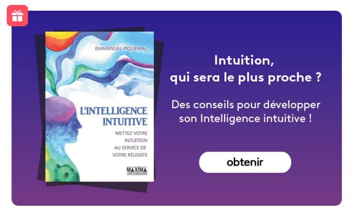 Intuition, qui sera le plus proche ?