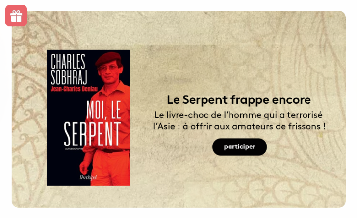 Á gagner : « Les Mémoires inédits de Charles Sobhraj »