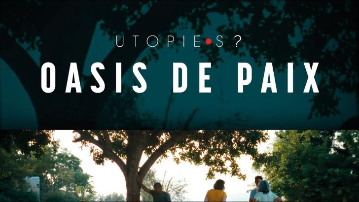 UTOPIE OASIS DE PAIX