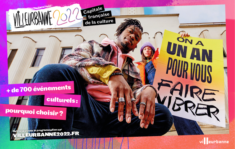 Villeurbanne 2022, capitale française de la culture