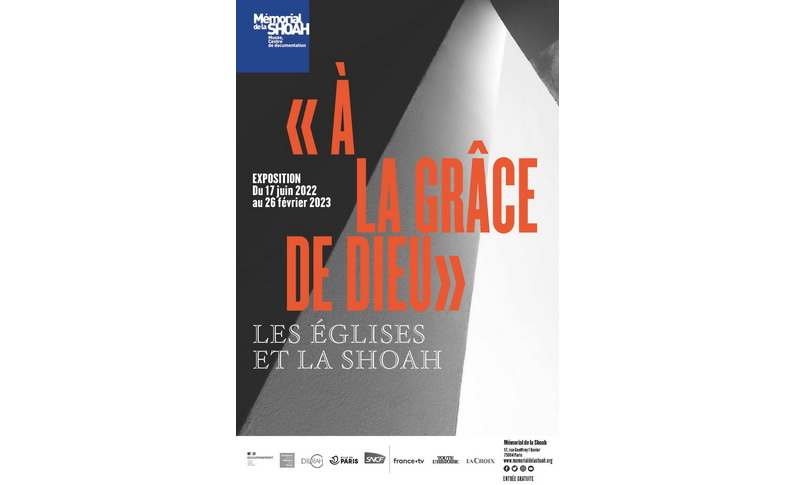 « À la grâce de Dieu », les Églises et la Shoah : exposition au Mémorial de la Shoah