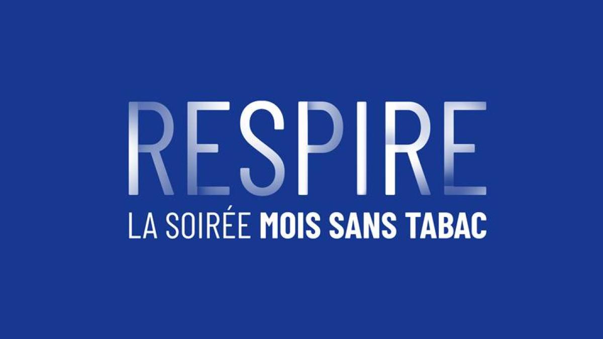 « Respire » : la soirée du Mois sans tabac