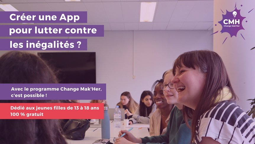 Change Mak’Her accompagne les jeunes créatrices de projets numériques