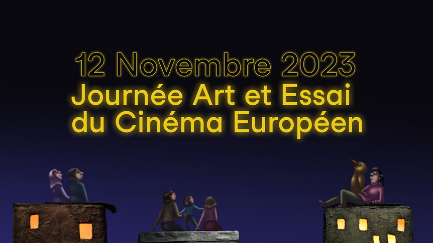 Le 12 novembre, on célèbre la Journée art et essai du cinéma européen !