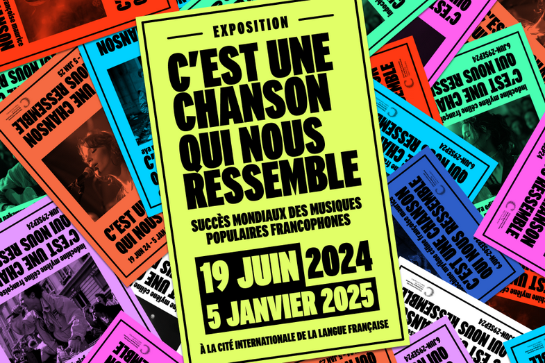 Exposition « C’est une chanson qui nous ressemble » à la Cité internationale de la langue française