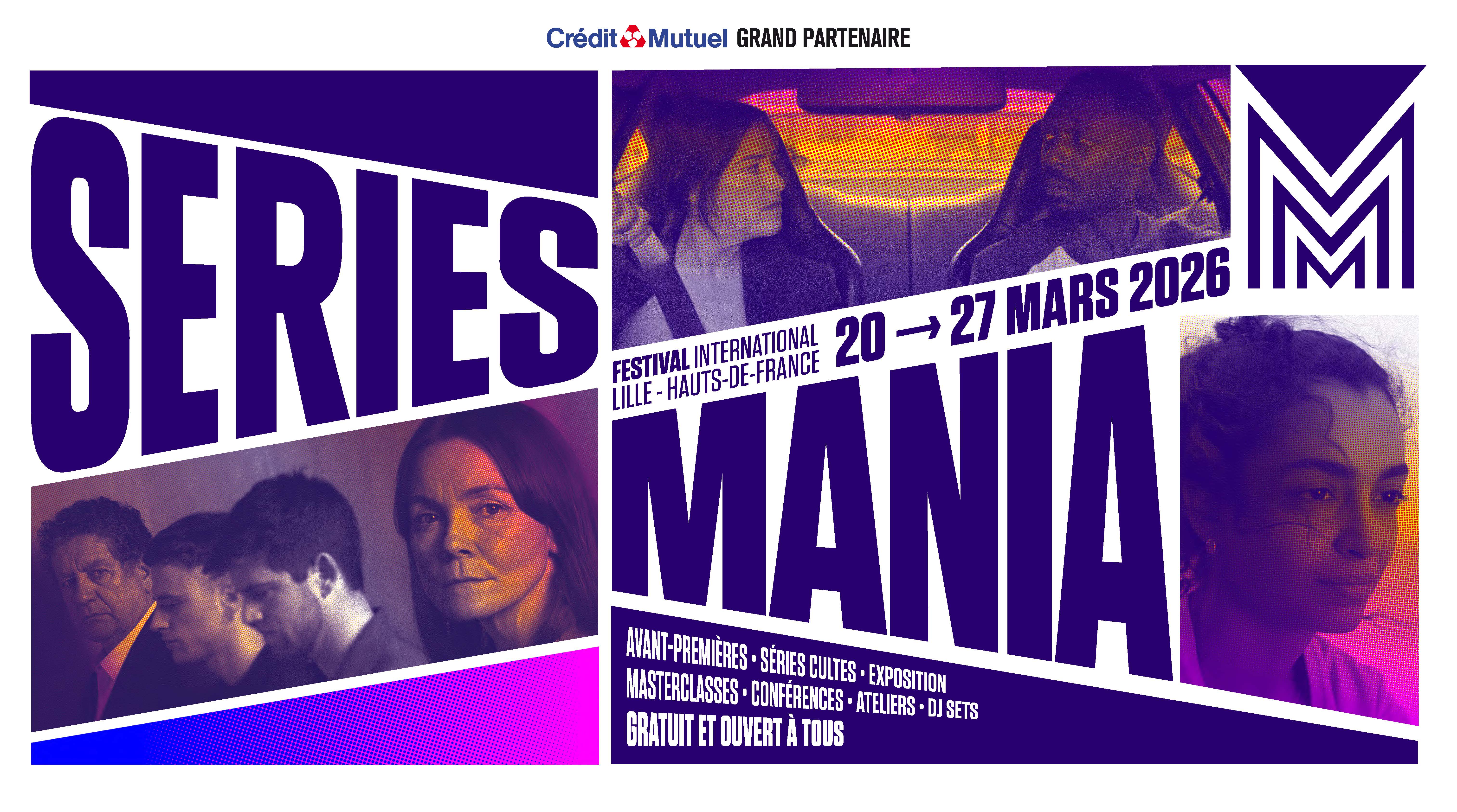 Festival international Séries Mania, du 20 au 27 mars à Lille  