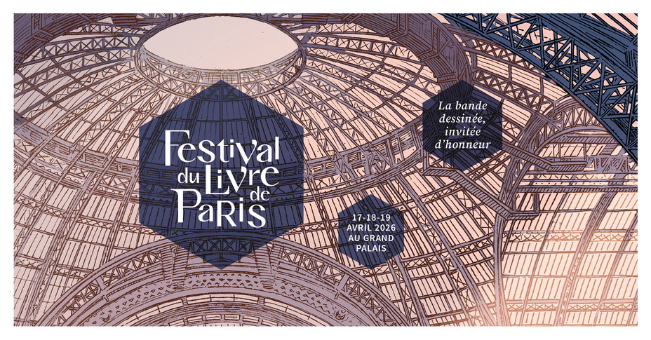 Le Festival du Livre de Paris, du 17 au 19 avril