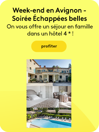 Week-end en Avignon - Soirée Échappées belles