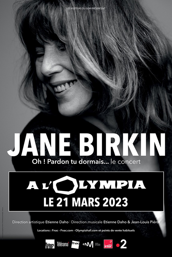Affiche du spectacle Jane Birkin « Oh pardon tu dormais ! … le concert »