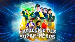 L'Académie des Super-Héros