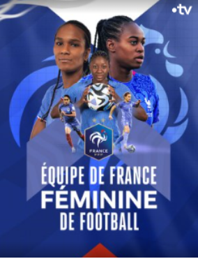 Suivez l'équipe de France Féminine de Football sur france.tv !