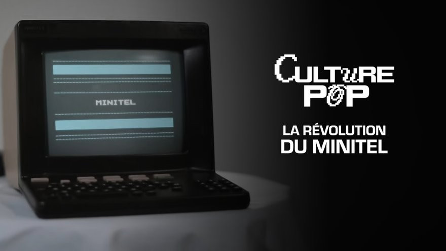 « Culture POP – La révolution du Minitel »