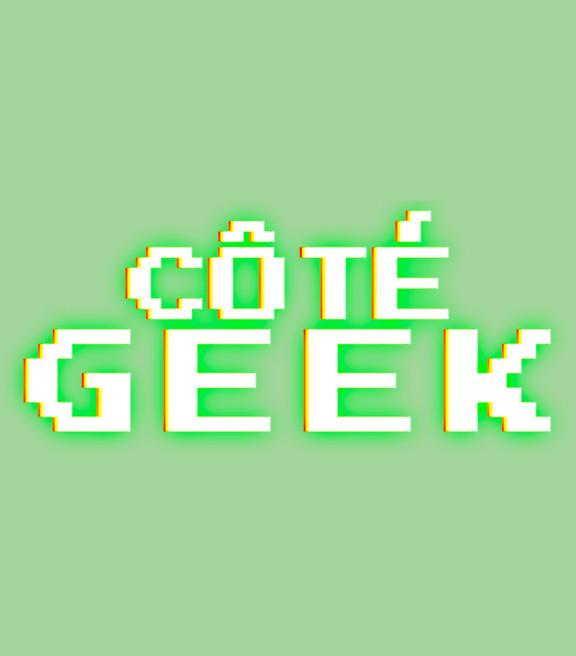 Côté geek