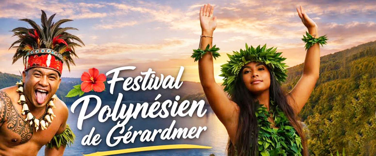 Festival des Arts Polynésiens Tahiti-Gérardmer 