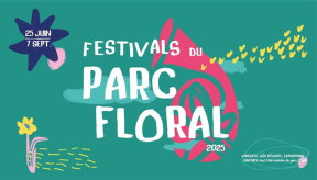 Festivals du Parc Floral