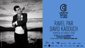 "Ravel, David Kadouch" - Orchestre national de Cannes