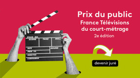 Prix du public France Télévisions 2026 : Rejoindre le jury des courts-métrages
