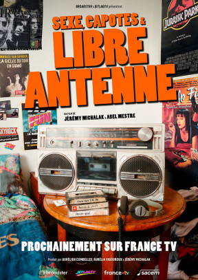 Sexe, capote et libre antenne