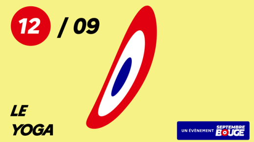 Septembre bouge - Samedi 12 septembre : Je me lance dans le yoga / le stretching…