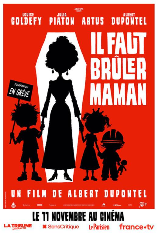 Il faut brûler Maman : Au cinéma le 11 novembre, on vous offre vos places ! Il faut…