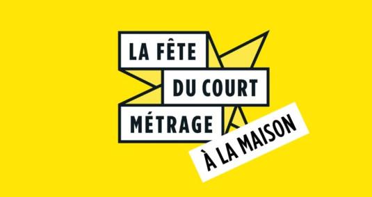 La Fête du court métrage... à la maison