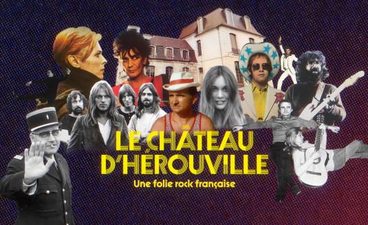 Le château d’Hérouville – Une folie rock française