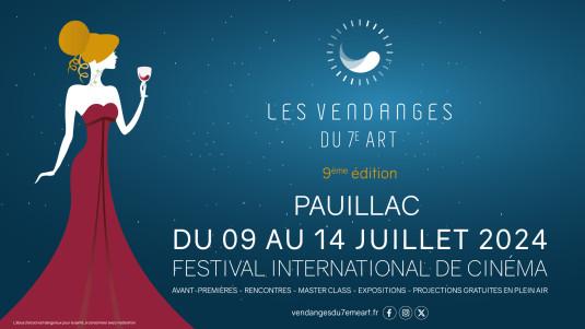 Les Vendanges du 7e art, du 9 au 14 juillet à Pauillac !