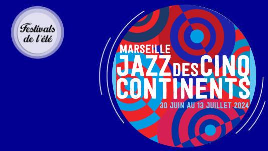 Affiche Marseille Jazz des Cinq Continents 