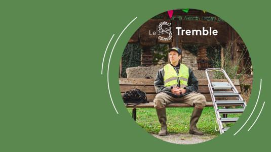  Tremble, un spectacle de cirque tout en équilibre 
