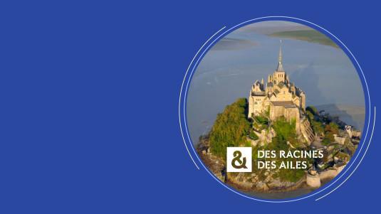 1 000 ans d’excellence en Normandie - Des racines & des ailes