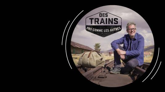 Des trains pas comme les autres